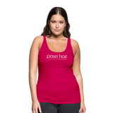 poserhoe Frauen Premium Tank Top - dunkles Pink
